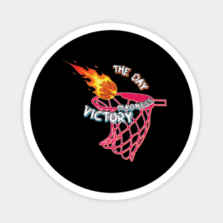 Madness victory - basketball Flaming Passion Magnet